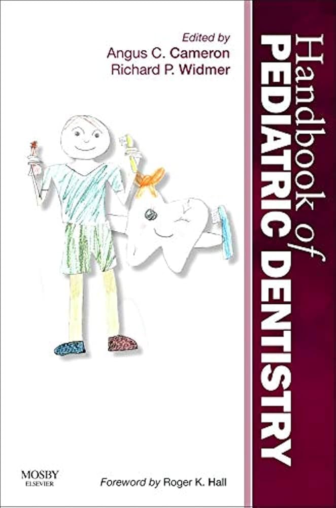 Handbook of Pediatric Dentistry: 9780723436959: Medicine